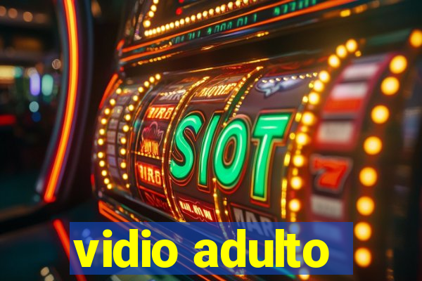 vidio adulto